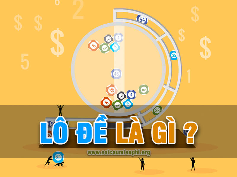 Lô Đề là gì ?