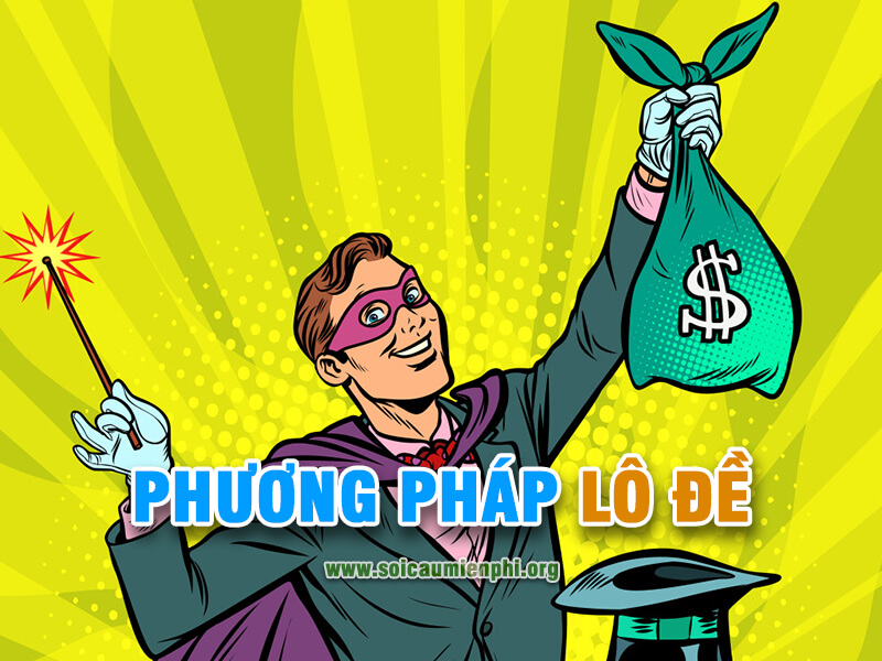 Phương Pháp Chơi Lô Đề chiến thắng từ Cao Thủ