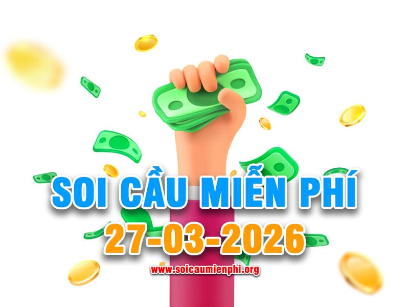 Soi Cầu MB 27-3-2026 - Soi cầu dự đoán xổ số miền Bắc ❤️