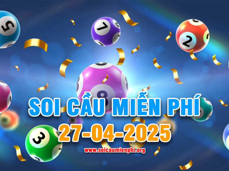 Soi Cầu MB 27-4-2025 - Soi cầu dự đoán xổ số miền Bắc ❤️