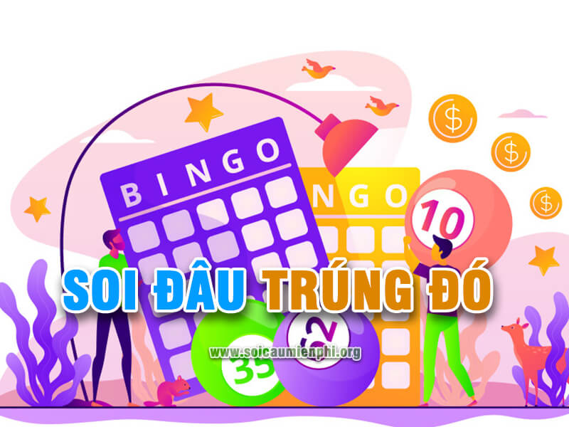 Soi Cầu - Soi Đâu Trúng Đó