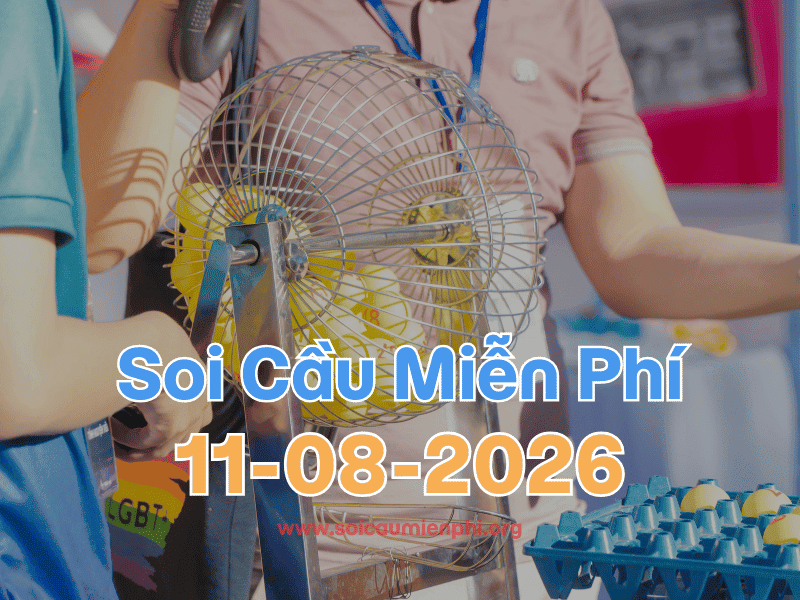 Soi Cầu MB 11-8-2026 - Soi cầu dự đoán xổ số miền Bắc ❤️