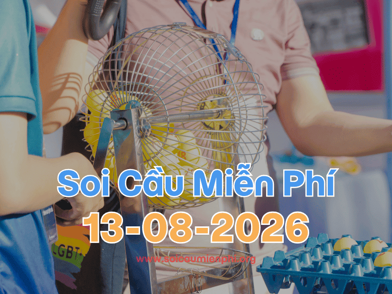 Soi Cầu MB 13-8-2026 - Soi cầu dự đoán xổ số miền Bắc ❤️