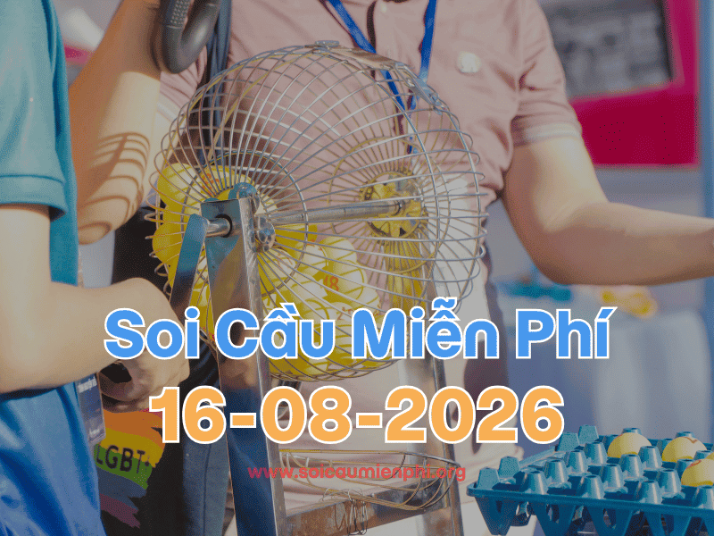 Soi Cầu MB 16-8-2026 - Soi cầu dự đoán xổ số miền Bắc ❤️