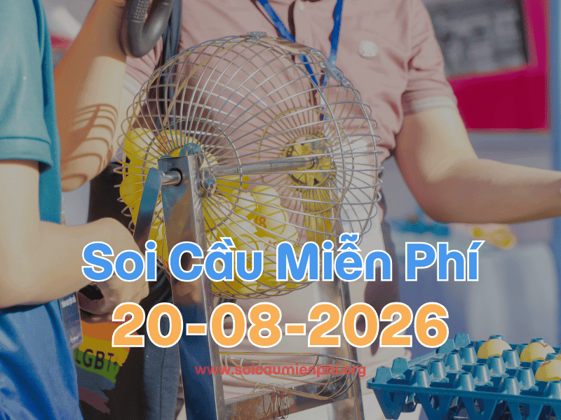 Soi Cầu MB 20-8-2026 - Soi cầu dự đoán xổ số miền Bắc ❤️
