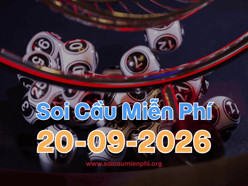 Soi Cầu MB 20-9-2026 - Soi cầu dự đoán xổ số miền Bắc ❤️