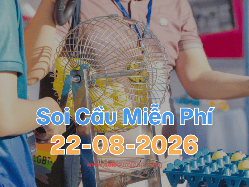 Soi Cầu MB 22-8-2026 - Soi cầu dự đoán xổ số miền Bắc ❤️