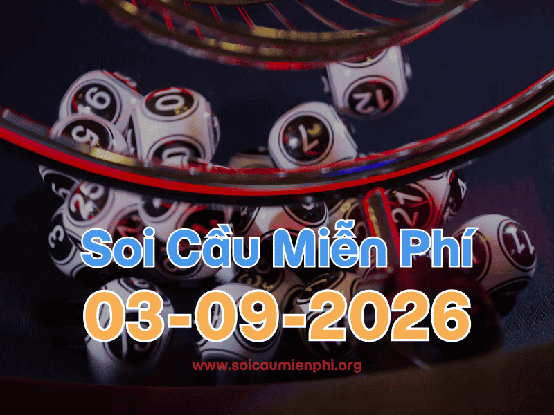 Soi Cầu MB 3-9-2026 - Soi cầu dự đoán xổ số miền Bắc ❤️